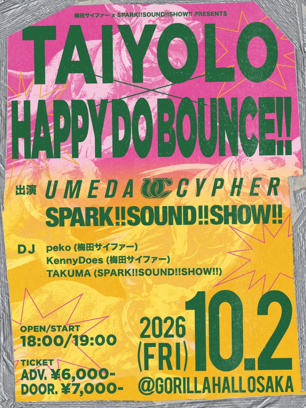 梅田サイファー x SPARK!!SOUND!!SHOW!! pre. "TAIYOLO x HAPPY DO BOUNCE!! " <span class="japanese">開催決定</span>!!